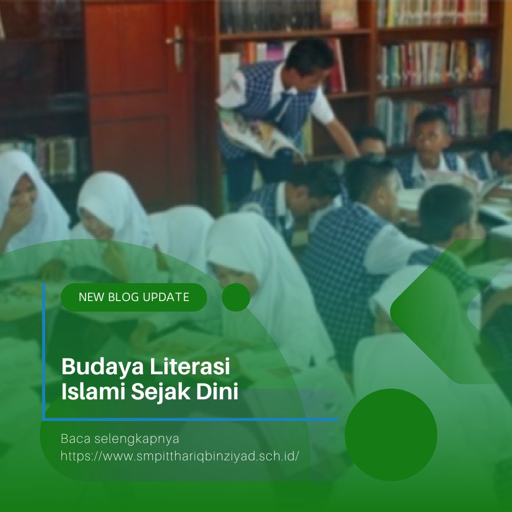 Budaya Literasi Islami Sejak Dini