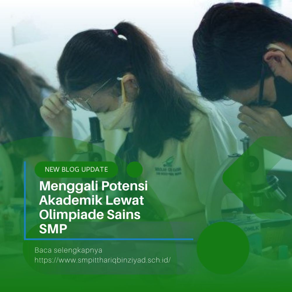 Menggali Potensi Akademik Lewat Olimpiade Sains SMP
